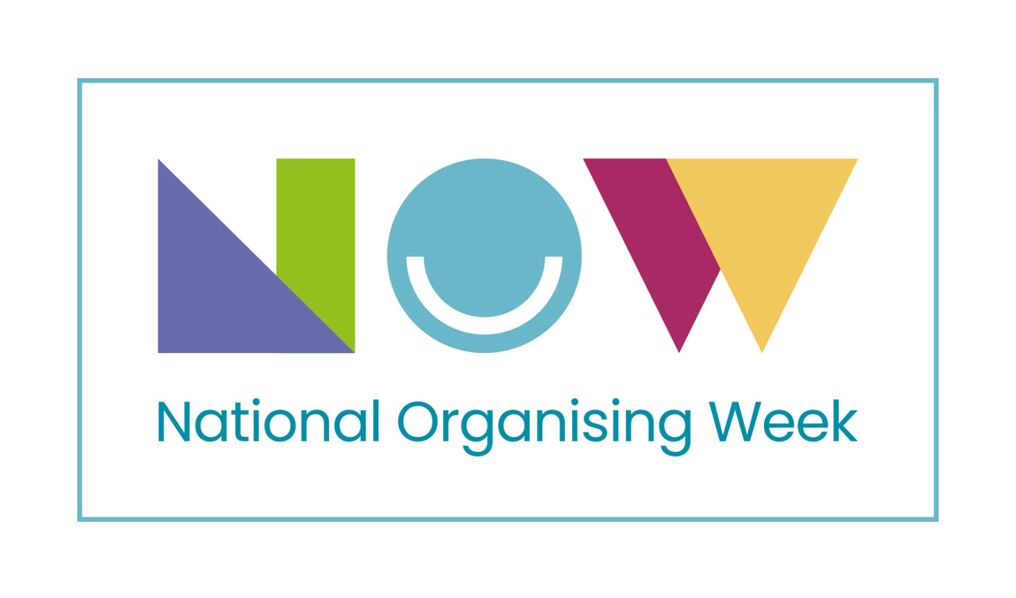 National Organising Week (NOW) 2023 – Making Your Place Your Happy Space 
